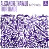Tharaud Alexandre - Four Hands / Digipack [CD]