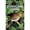 Zdivočená farma - Isabella Tree - online doručenie
