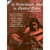 50 Renaissance Solos for Classical Guitar gitara + tabulatúra