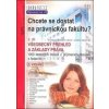 Chcete se dostat na právnickou fakultu? 2. díl