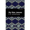 My Man Jeeves (Mint Editions)(Brožovaná)