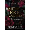 Filthy Rich Vampires 3: Three Queens