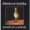 Dárková knížka moudrosti a pohody