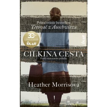 Cilkina cesta - Heather Morrisová