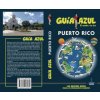 Puerto Rico Guía Azul (VV.AA)(Brožovaná)