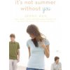 It's Not Summer Without You (Jenny Han)()