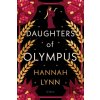The Daughters of Olympus - Hannah Lynn
