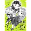 The Guy She Was Interested In Wasn't a Guy at All, Vol. 2 (Sumiko Arai)(Brožovaná)