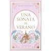 UNA SONATA DE VERANO (MARTINEZ,BELEN)(Kniha)