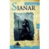 Sianar - Sága Sirionů V. - David Borkovec