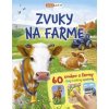 Zvuky na farme - autor neuvedený