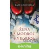 E-kniha Žena s modrou hviezdou - Pam Jenoff