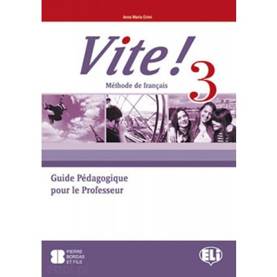 Vite! 3 Guide pédagogique