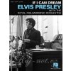 Elvis Presley: If I Can Dream - klavír/spev/gitara