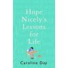 Hope Nicelys Lessons for Life - Caroline Day, Bonnier Zaffre