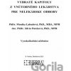 Vybraté kapitoly z vnútorného lekárstva pre nelekárské odbory - Monika Labudová