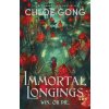 Immortal Longings (Chloe Gong)