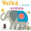 Velká a malá zvířata - Jane Ormes