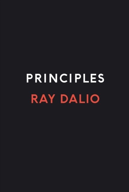 Principles : Life and Work - Dalio Ray