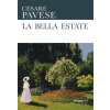 bella estate (Cesare Pavese)(Brožovaná)