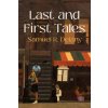 Last and First Tales (Brožovaná)