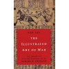 The Illustrated Art of War