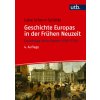 Geschichte Europas in der Frühen Neuzeit (Luise Schorn-Schütte)(Brožovaná)