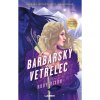 Barbarský vetřelec (Ruby Dixon)