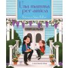 mamma per amica. Ritorno a Stars Hollow. La storia illustrata ufficiale