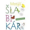 Motýlí šlabikár 1. diel… (Andrea Cinegová)