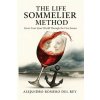 THE LIFE SOMMELIER METHOD