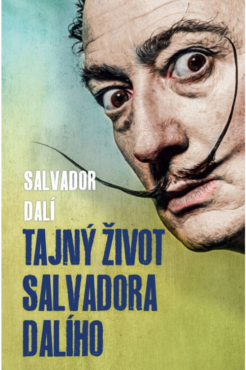 Tajný život Salvadora Dalího - Dalí Salvador