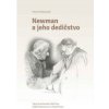 Newman a jeho dedičstvo - Hrabovecký Pavol