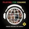 Various - Playing For Change / Songs Around The World / CD+DVD [CD / DVD]