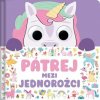 Pátrej mezi jednorožci - Mowat Claire