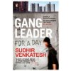 Gang Leader for a Day (Sudhir Venkatesh)(Brožovaná)