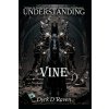 Understanding Vine (Dyrk D'Raven,Raymond Hurn)(Brožovaná)