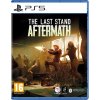 The Last Stand - Aftermath (PS5)