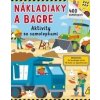 Nákladiaky a bagre - Aktivity so samolepkami