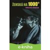 E-kniha Ženská na 1000 stupňů - Hallgrímur Helgason