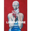 LIBERATORE: KOBIETY