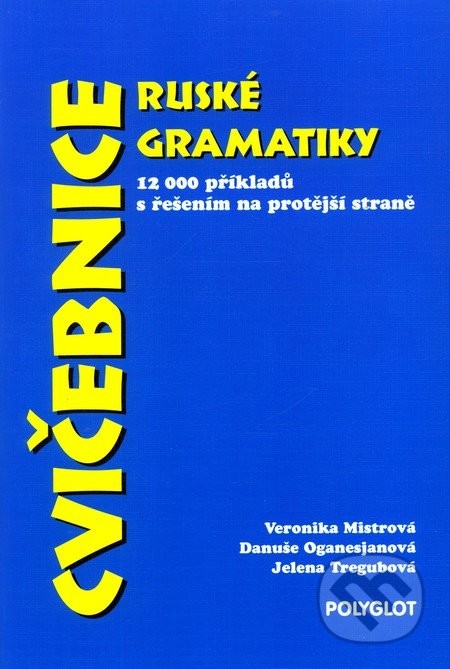 POLYGLOT - Mistrová Veronika, Oganesjanová Danuše, Tregubová Jelena