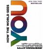 How the World Sees You - Sally Hogshead