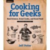 Cooking for Geeks, 2e (Jeff Potter)(Brožovaná)