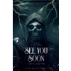 See You Soon