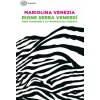 Rione Serra Venerdi'.Imma Tataranni e le trappole del passato. (Mariolina Venezia)(Brožovaná)