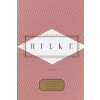 Rilke (Rainer Maria Rilke)(Pevná)