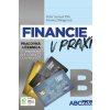 Financie v praxi B - Tóth Peter Samuel, Dillingerová Monika