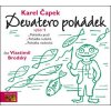 Devatero pohádek (audiokniha) (Karel Čapek)