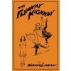 Flyaway Highway (Norman Lindsay)(Brožovaná)